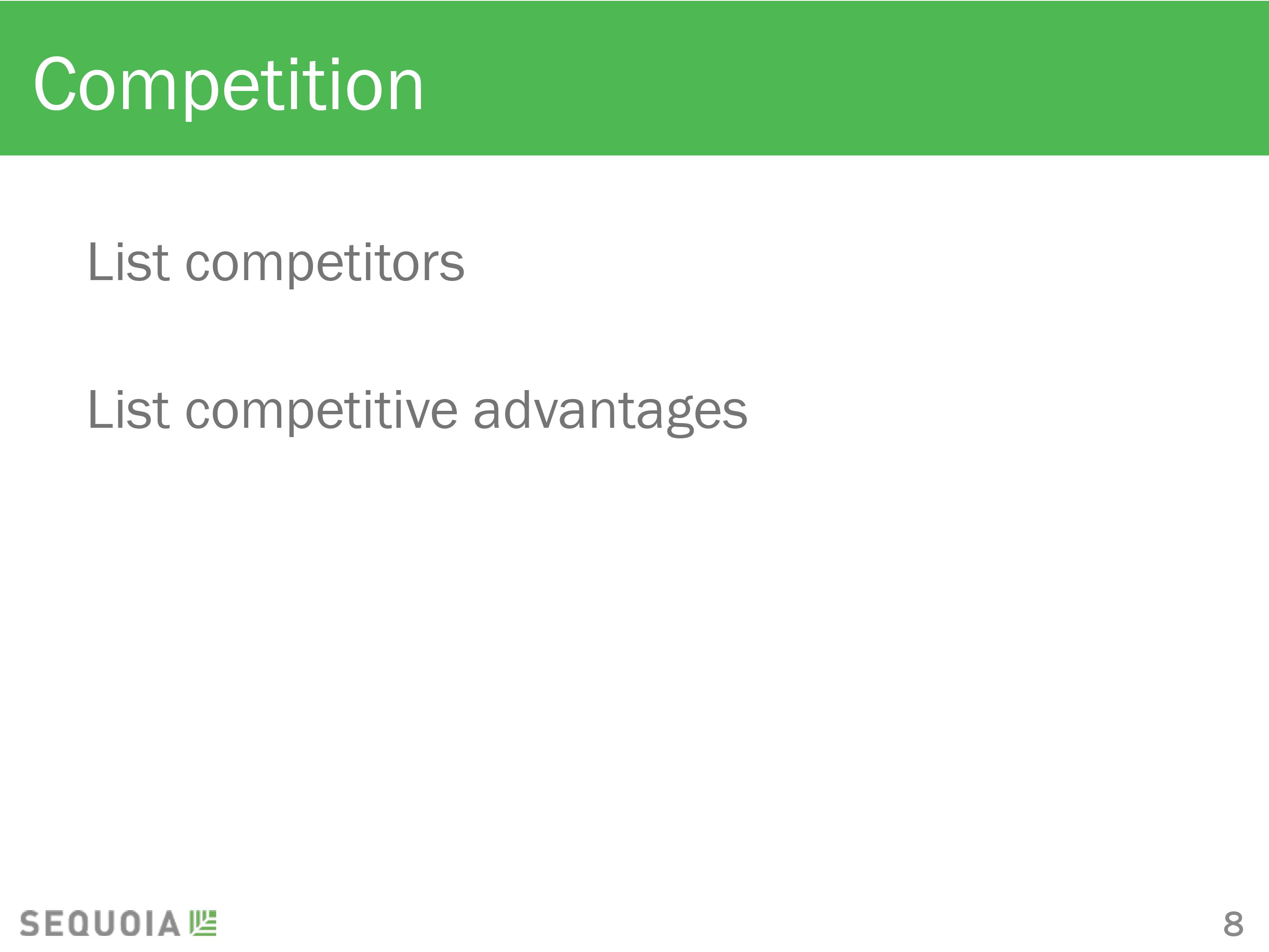 Sequoia Capital pitch deck template. Competition slide.